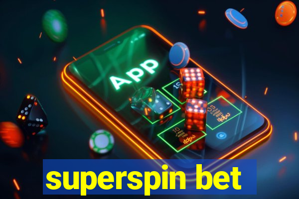 superspin bet